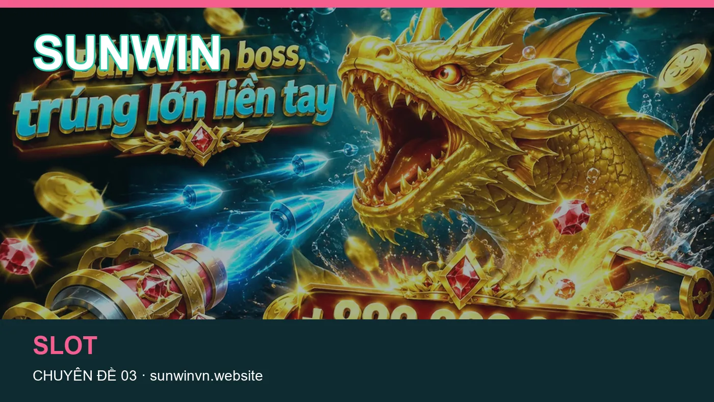 Đối chiếu nguồn và thời điểm cập nhật trong Casino của SUNWIN